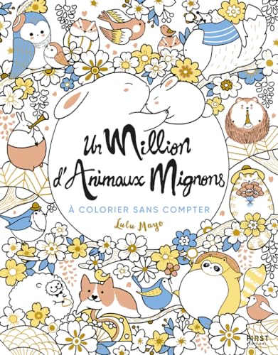 Un million d'animaux mignons à colorier sans compter von FIRST