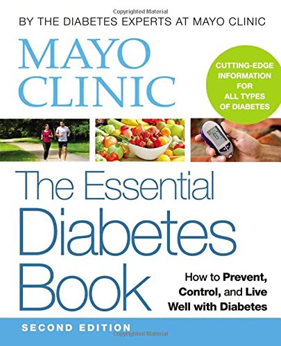 Mayo Clinic The Essential Diabetes Book von Oxmoor House