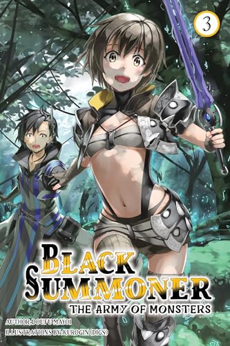 Black Summoner, Vol. 3 (light novel): Volume 3 (BLACK SUMMONER LIGHT NOVEL SC) von Yen Press