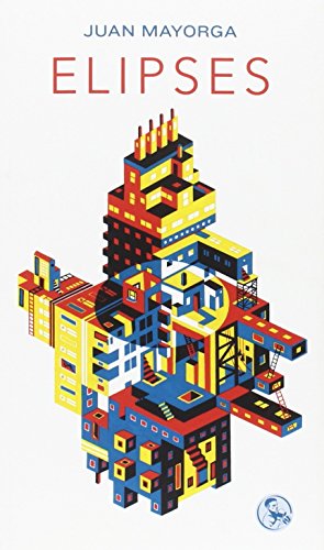 Elipses : ensayos 1990-2016 (Libros del apuntador, Band 17)