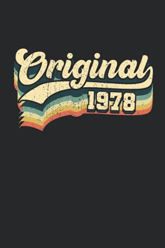 Original 1978: A5 Punkteraster • Notebook • Notizbuch • Taschenbuch • Journal • Tagebuch - Lustiges Geburtstagsgeschenk für alle, die im Jahr 1978 ... Ein Jahrgang in dem Legenden geboren werden. von Independently published