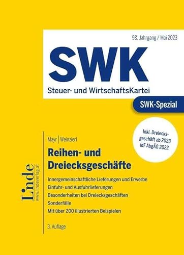 SWK-Spezial Reihen- und Dreiecksgeschäfte von Linde Verlag Ges.m.b.H.