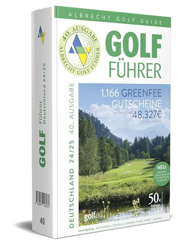 Albrecht Golf Führer Deutschland 24/25 inklusive Greenfee Gutscheinen: Das ideale Geschenk für Golfer