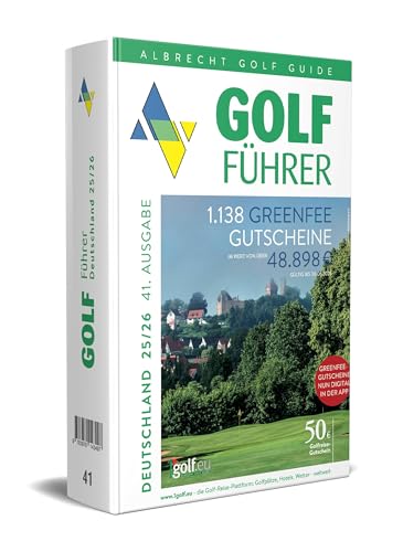 Albrecht Golf Führer Deutschland 25/26 inklusive Greenfee Gutscheinen von Albrecht Golf Verlag