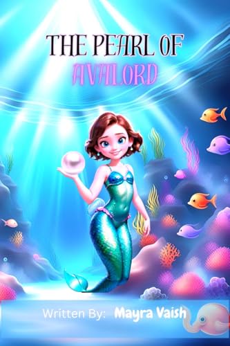 The Pearl of Avalord von Notion Press