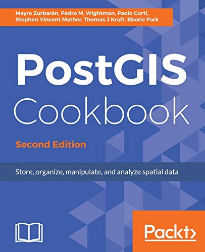 PostGIS Cookbook, Second Edition