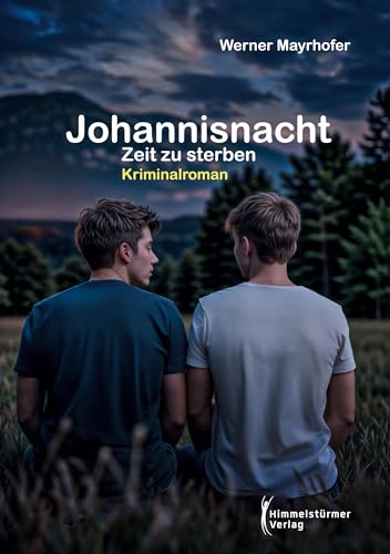 Johannisnacht: Zeit zu sterben