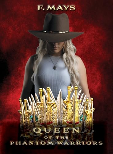 Queen of the Phantom Warriors von Romar Press