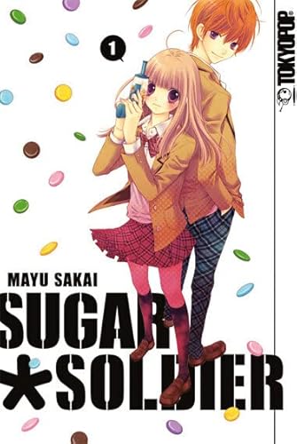 Sugar Soldier 01 Sugar Soldier 01 von TOKYOPOP GmbH