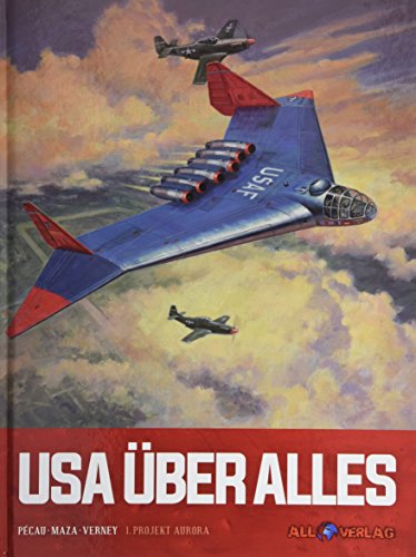 USA über alles - Projekt Auroa USA über alles - Projekt Auroa