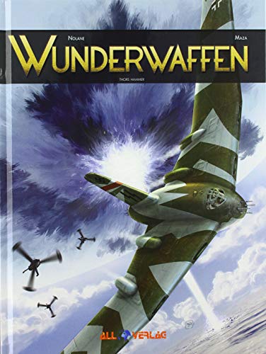Wunderwaffen 8: Thors Hammer