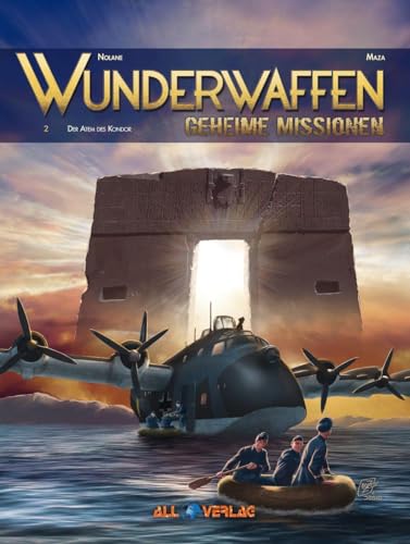 Wunderwaffen - Geheime Missionen 2: Der Atem des Kondors