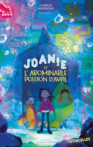 Joanie et l'abominable poisson d'avril von GULF STREAM