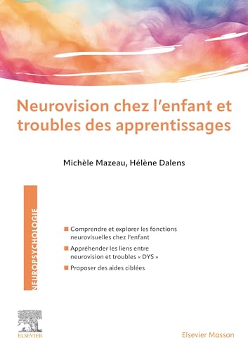 Neurovision chez l'enfant et troubles des apprentissages von MASSON