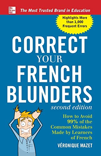 Correct Your French Blunders (Correct Your Blunders)