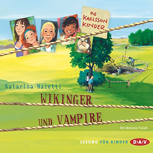 Die Karlsson-Kinder – Teil 3: Wikinger und Vampire: Lesung mit Melanie Pukaß (2 CDs) von Der Audio Verlag, Dav
