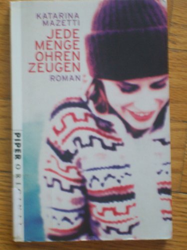 Jede Menge Ohrenzeugen: Roman (Piper Taschenbuch, Band 7045) von Piper Taschenbuch