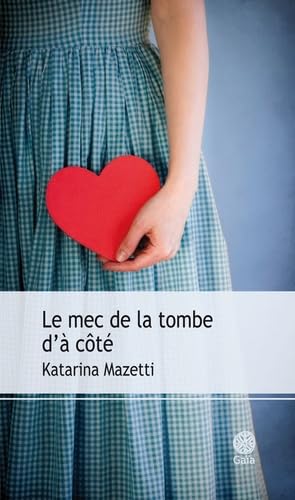 Le Mec de la tombe d'à côté von Actes Sud