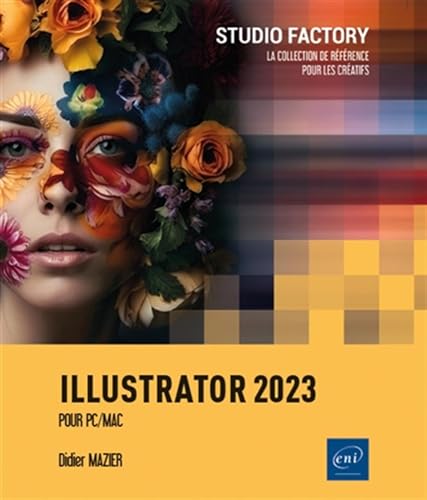 Illustrator 2023 - Pour PC/Mac von Editions ENI