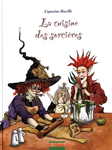 La cuisine des sorcières von MOSQUITO
