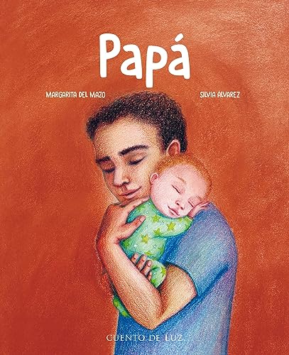 Papá (Amor de familia) von Cuento de Luz