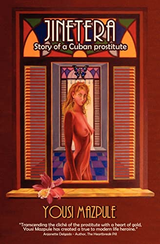 Jinetera, story of a Cuban prostitute Jinetera, story of a Cuban prostitute von Eriginal Books LLC