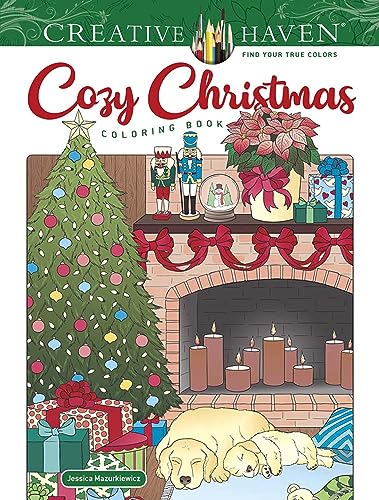 Creative Haven Cozy Christmas Coloring Book (Creative Haven Coloring Books)
