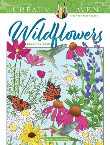 Creative Haven Wildflowers Coloring Book (Creative Haven Coloring Books) von Dover Publications Inc.