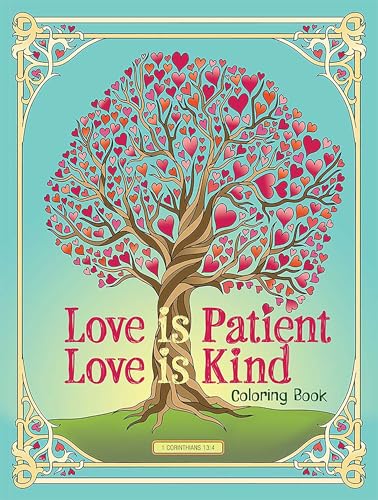 Love Is Patient, Love Is Kind Coloring Book (Adult Coloring Books: Religious)