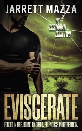 Eviscerate: An Action-Adventure Thriller Series (The Custodian, Band 2) von Rough Edges Press
