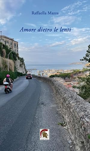 Amore dietro le lenti (Poesia) von Leonida
