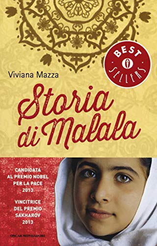 Storia di Malala (Oscar bestsellers, Band 2468) von Mondadori