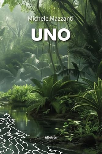 Uno (Nuove voci. Imago) von Gruppo Albatros Il Filo