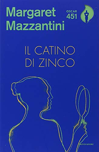 Il catino di zinco (Oscar 451) von Mondadori