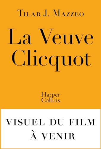 La Veuve Clicquot von HARPERCOLLINS