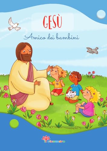 Gesù amico dei bambini von Il Sicomoro