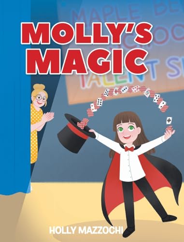 Molly's Magic von Christian Faith Publishing