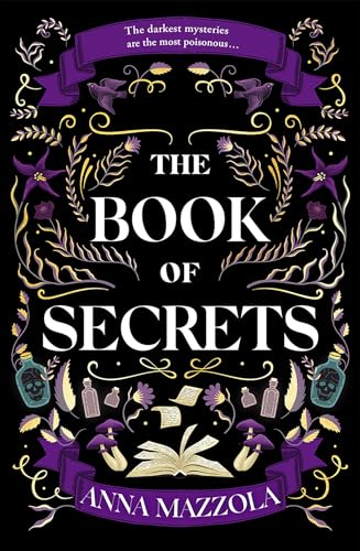 The Book of Secrets: The dark and dazzling new book from the author of The Clockwork Girl! von Penguin