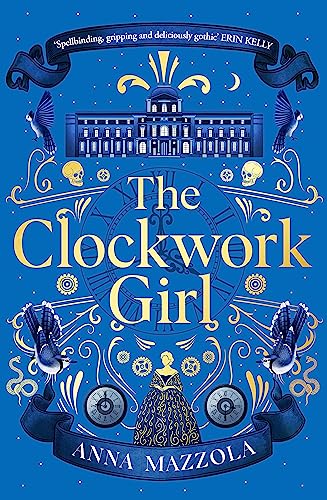 The Clockwork Girl: The captivating and bestselling gothic mystery you won’t want to miss!