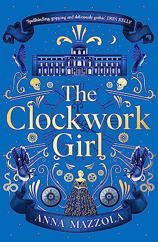 The Clockwork Girl: The captivating and bestselling gothic mystery you won’t want to miss! The Clockwork Girl: The captivating and bestselling gothic mystery you won’t want to miss!