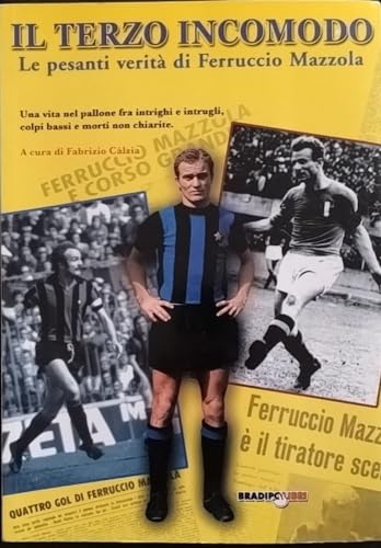 Il terzo incomodo. Le pesanti verità di Ferruccio Mazzola (Bradipando) von Bradipolibri