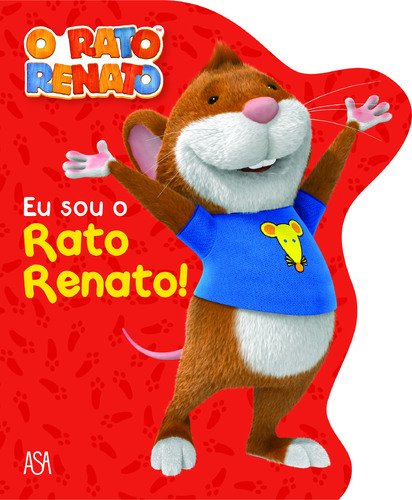 Rato Renato - Eu Sou o Rato Renato!