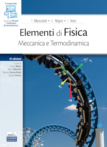Elementi di Fisica. Meccanica e Termodinamica von Edises