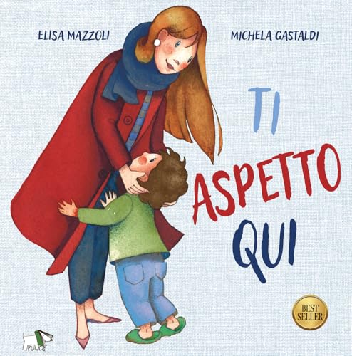 Ti aspetto qui. Ediz. a colori von Pulce