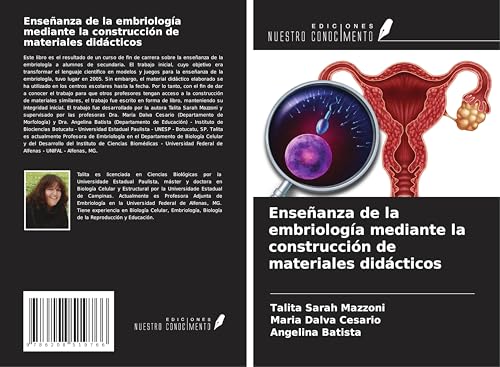 Enseñanza de la embriología mediante la construcción de materiales didácticos von Ediciones Nuestro Conocimiento