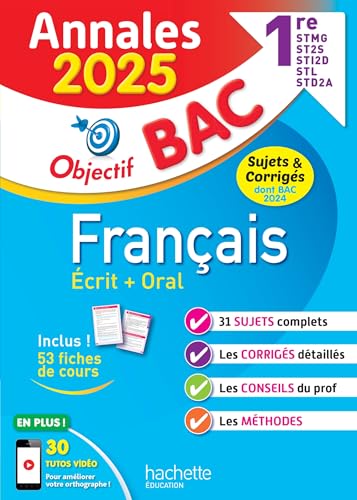 Annales Objectif BAC 2025 - Français 1res STMG - STI2D - ST2S - STL - STD2A - STHR: Sujets et corrigés dont Bac 2024 von HACHETTE EDUC