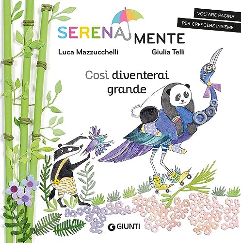 Così diventerai grande (SerenaMente)
