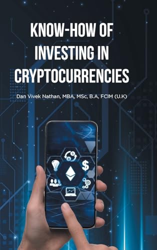 Know-How of Investing in Cryptocurrencies von Newman Springs