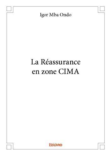 La Réassurance en zone CIMA von Edilivre
