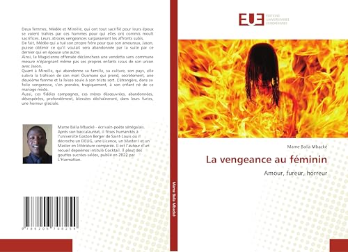 La vengeance au féminin: Amour, fureur, horreur von Éditions universitaires européennes